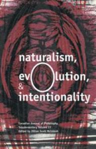Naturalism, Evolution and Intentionality