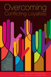 Overcoming Conflicting Loyalties