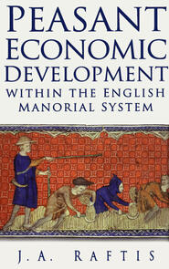 Peasant Economic Development within the English Manorial System