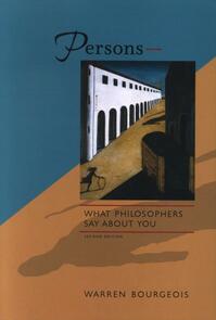 Persons — What Philosophers Say about You