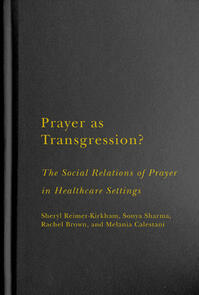 Prayer as Transgression?
