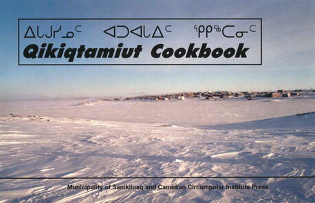 Qikiqtamiut Cookbook Municipality of Sanikiluaq