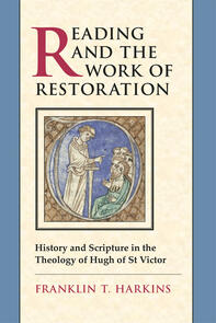 Reading and the Work of Restoration