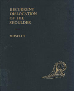 Recurrent Dislocation of the Shoulder