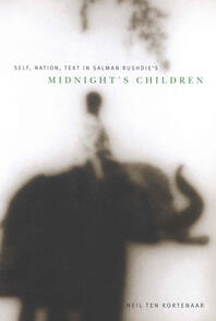 Self, Nation, Text in Salman Rushdie's &quot;Midnight's Children&quot;