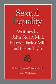 Sexual Equality a Mill-Taylor Reader