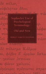 Sophocles, Use of Psychological Terminology