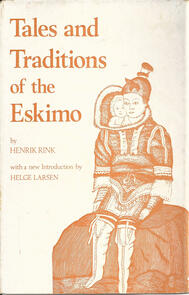 Tales and Traditions of the Eskimo