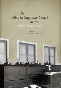 The Alberta Supreme Court at 100