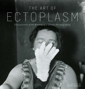 The Art of Ectoplasm