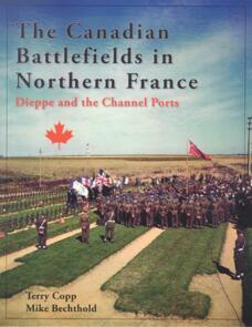 The Canadian Battlefields in Northern France