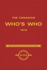 The Canadian Who's Who 1910