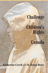 The Challenge of Children’s Rights for Canada