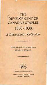The Development of Canada's Staples, 1867-1939