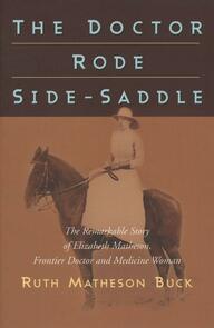 The Doctor Rode Side-Saddle