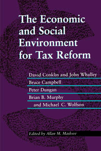 The Economic and Social Environment for Tax Reform