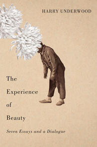 The Experience of Beauty