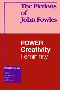The Fictions of John Fowles