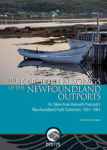 The Forgotten Songs of the Newfoundland Outports