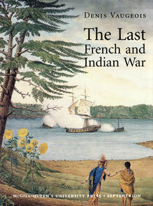 The Last French and Indian War