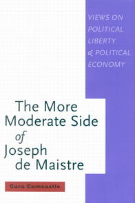 The More Moderate Side of Joseph de Maistre