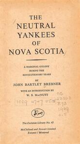 The Neutral Yankees of Nova Scotia