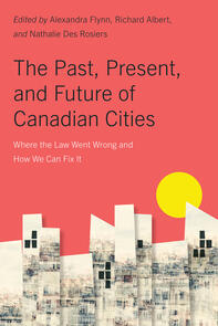 The Past, Present, and Future of Canadian Cities