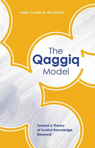 The Qaggiq Model