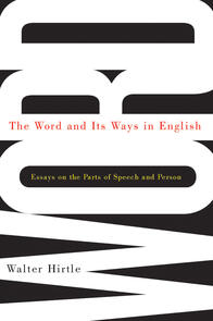 The Word and Its Ways in English