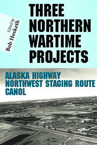 Three Northern Wartime Projects