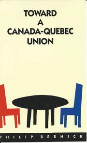 Towards a Canada-Quebec Union