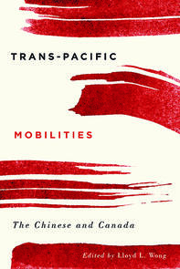 Trans-Pacific Mobilities