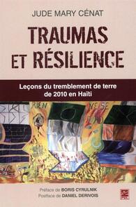 Traumas et résilience : Leçons du tremblement de terre de 2010 en Haïti