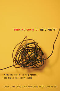Turning Conflict Into Profit