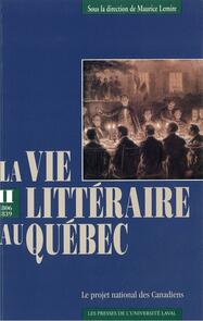 Vie littéraire au Québec vol 2 (1802-1839)