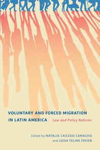 Voluntary and Forced Migration in Latin America