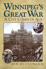 Winnipeg's Great War