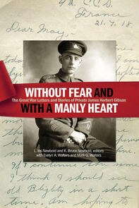 &quot;Without fear and with a manly heart&quot;