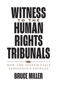 Witness to the Human Rights Tribunals