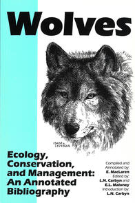 Wolves — Ecology, Conservation, and Management