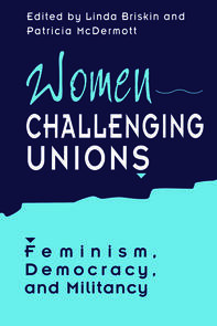 Women Challenging Unions