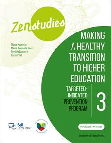Zenstudies 3: Making a Healthy Transition to Higher Education – Participant’s Workbook